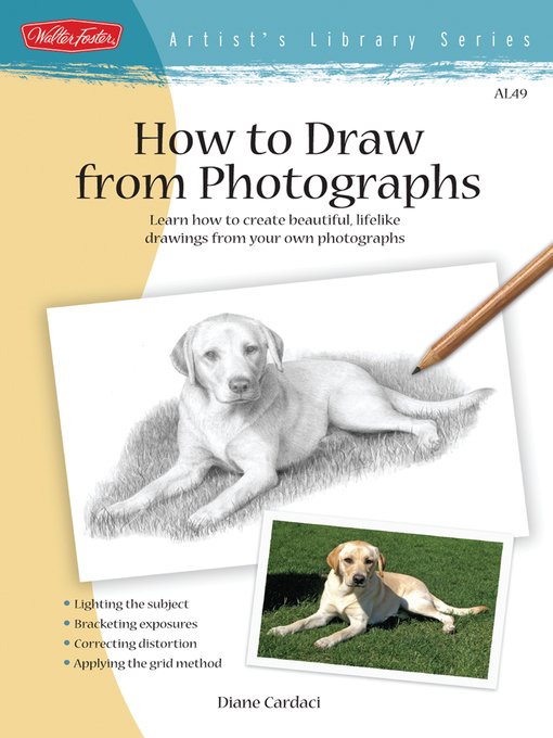 How to Draw from Photographs (eBook): Learn How to Make Your Drawings "Picture Perfect"